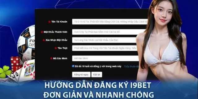 Hướng dẫn đăng ký tài khoản i9bet58 nhanh chóng an toàn